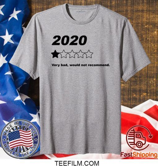 2020 very bad would not recommend shirt