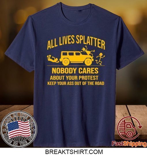 All Lives Splatter Shirt