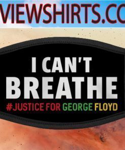 I Can T Breathe Mask - justice for george floyd Face Masks