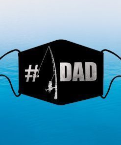 No 1 Fishing Dad Everything Quarantine Mask Social Distancing Quarantined Father's Day Gift Papa Grandpa Daddy Dad