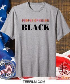 People of color black shirt