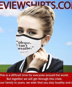 Please I Can't Breathe Face Masks #GeorgeFloyd
