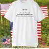 Seen I see you black girl you’ll never be invisible to me shirt