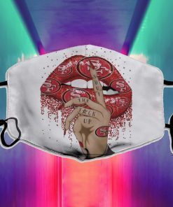 Shut Up Haters San Francisco 49ers Face Mask