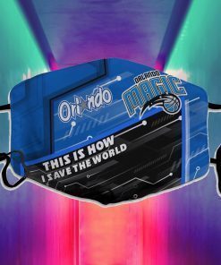 This Is How I Save The World Orlando Magic Face Mask