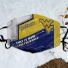 This Is How I Save The World West Virginia Mountaineers Face Mask