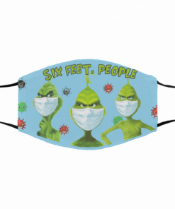 Six Feet People Grinch 2020 Face Mask