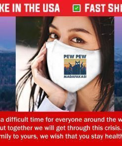Cat pew pew madafakas Face Mask US 2020