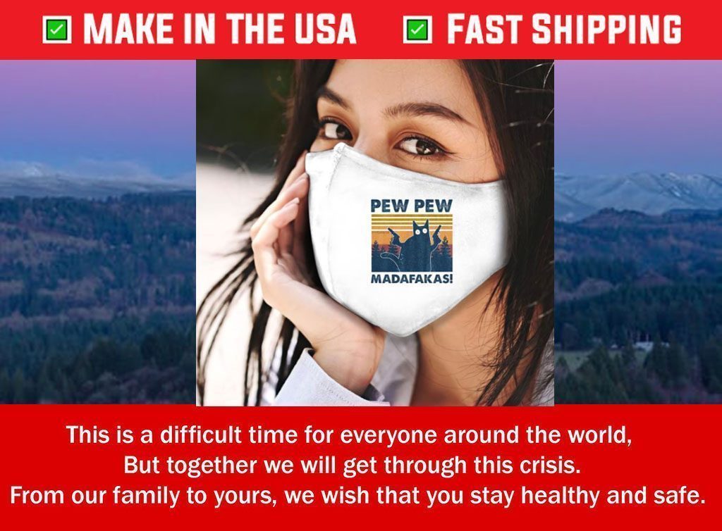 Cat pew pew madafakas Face Mask US 2020 Cat pew pew madafakas Face Mask US 2020