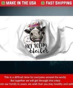 Cow Not Today Heifer Filter Face Mask