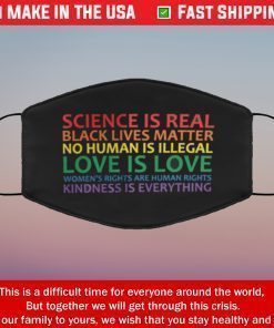 Science is real black lives matter no human is illegal Filter Face Mask