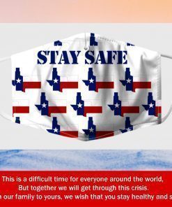 Stay Safe Texas Flag Fabric Filter Face Mask