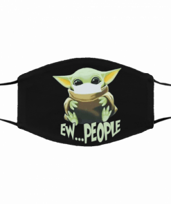 Face Mask Baby Yoda Ew People US 2020