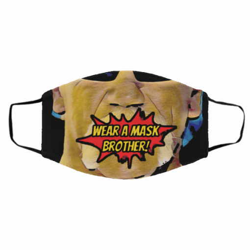 Wear A Mask Brother Hulk Hogan Cotton Face Mask