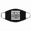 Black Wrestlers Matter Filter Face Mask