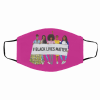 Black Lives Matter Black Girl Magic Melanin Queen Face Mask Filter PM2.5
