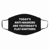 Today's Anti-Maskers Are Yesterday's Flat-Earthers Filter Face Masks