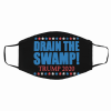 Drain The Swamp Trump 2020 Filter Face Mask