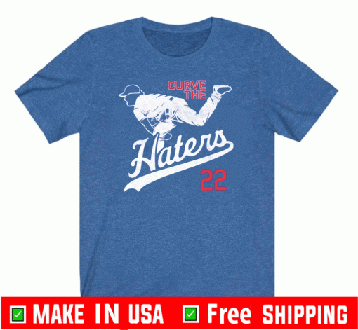 Curve The Haters Shirt