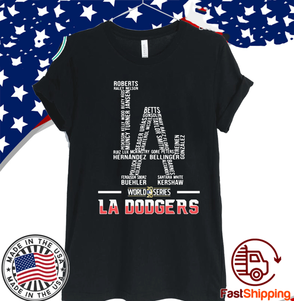 LA #Dodgers2020 Shirt - Los Angeles Dodgers World Series Champions T-Shirt