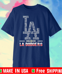 LA #Dodgers2020 Shirt - Los Angeles Dodgers World Series Champions T-Shirt