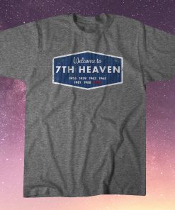 Welcome to 7th Heaven Shirt Los Angeles Baseball