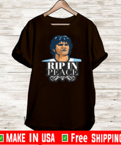 Diego Maradona rip in peace T-Shirt