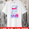 Dale Dan Tony For President 2020 T-Shirt