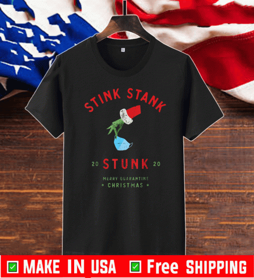 Buy 2020 Stink Stank Stunk Mery Quarantine Christmas Pajamas T-Shirt
