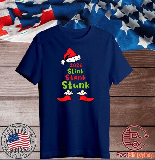 2020 stink stank stunk Christmas T-Shirt