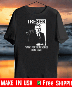 Alex Trebek Signature Thanks For The Memories 1940 2020 T-Shirt
