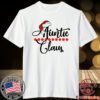 Auntie Claus Christmas 2021 Shirt