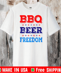 BBQ BEER and FREEDOM Tee Shirts