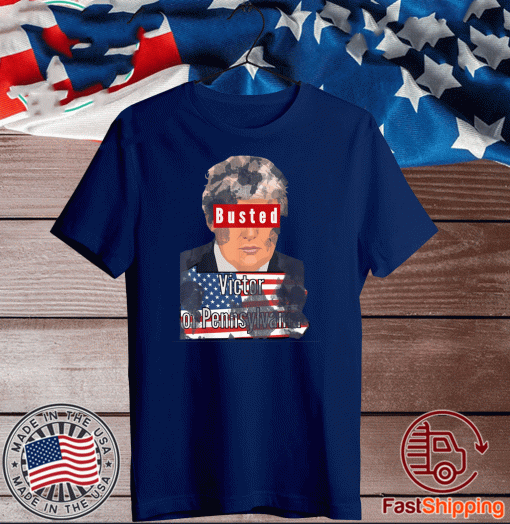 Busted Trump - Victor of Pennsylvania - Election 2020 Night T-Shirt