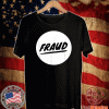 Donald Trump Fraud 2020 Biden Election Scandal Vote Trump T-Shirt