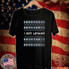 I AM UNWELL T-Shirt