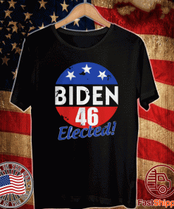 Joe Biden 46 Elected Celebrate Joe Biden 46th President Of America 2020 Wining Shirt