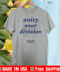 Biden Harris Unity Over Division T-Shirt