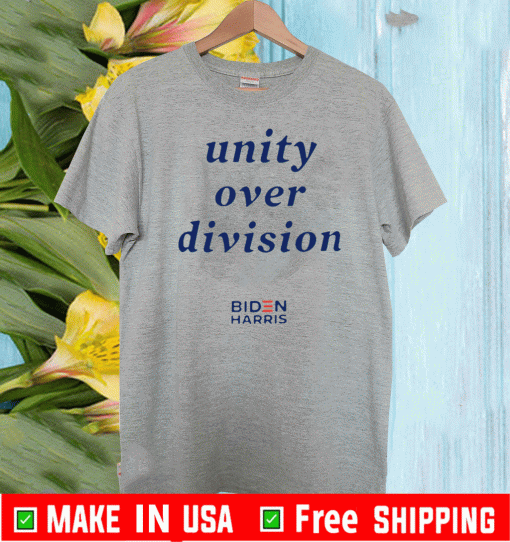 Biden Harris Unity Over Division T-Shirt