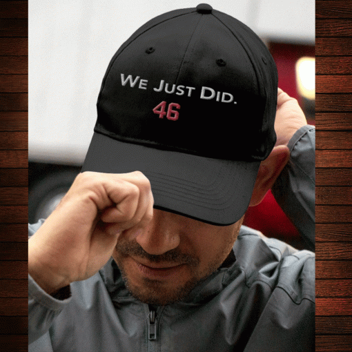 We Just Did 46 Hat