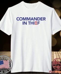COMMANDER IN THIEF SHIRT