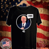 C’mon President Biden 46 T-Shirt
