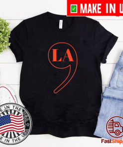 Comma La - Kamala Harris T-Shirt