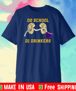 D2 School D1 Drinkers 2020 T-Shirt
