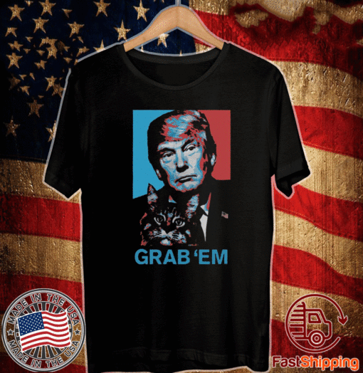 Donald Trump And Cat Grab ’em T-Shirt