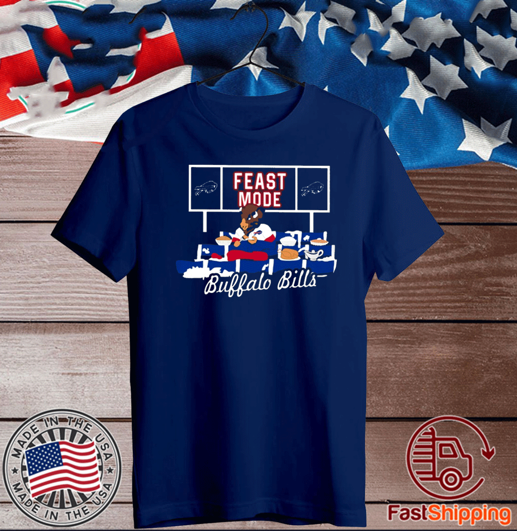 Feast Mode Buffalo Bills T-Shirt