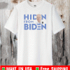 Hiden From Biden T-Shirt