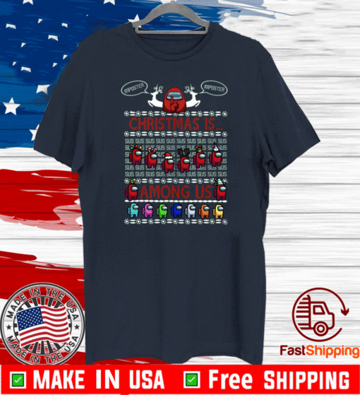 Ho Christmas is Among Merry Christ-sus susmas Us ugly christmas T-Shirt