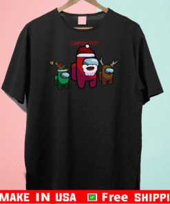 Among Us Christmas Shirt - Impostor Among Us Sus Santa 2020 Holiday Xmas T-Shirt