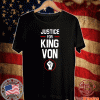 Justice For King Von Shirt